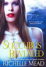Succubus Revealed

	Georgina Kincaid Book 6: Succubus Revealed